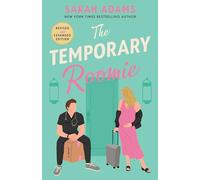 The Temporary Roomie: A Novel
