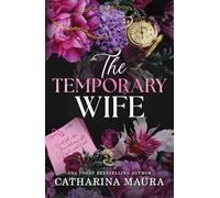 The Temporary Wife : An Irresistible Marriage of Convenience Office Romance