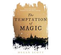 Megan Scott The Temptation of Magic (Copertina rigida) Empyreal Trilogy