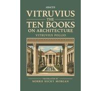 The Ten Books on Architecture