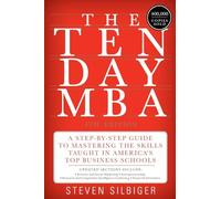 Steven A Silbiger The Ten-Day MBA (Tascabile)