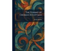 The Tenant of Cromlech Cottage