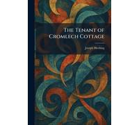 The Tenant of Cromlech Cottage