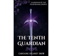 The Tenth Guardian: 2