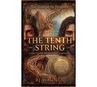 The Tenth String: A Dual-Timeline Novel of David's Secret Scrolls: 1