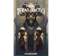 Lucien Burr The Teras Tactics (Tascabile) Teras Threat