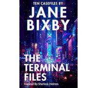 The Terminal Files: A Jane Watson & Sorin Voss Mystery | Inspired by Sherlock Holmes