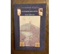 The Terrestrial Alignments of Katharine Maltwood and Dion Fortune