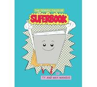 The Terrific Tales of SUPERBOOK: The Origin Story