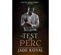 The Test of Perc: Book #5, Arranged Marriage Bad Boy Mafia Romance