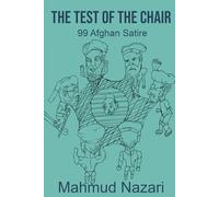 The Test Of The Chair: 99 Afghan Satire