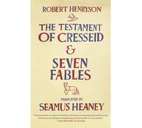 The Testament of Cresseid and Seven Fables - Henryson Robert