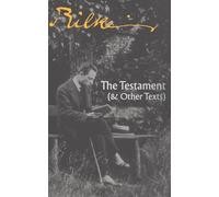 The Testament: (& Other Texts)