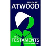 The Testaments: The Sequel to The Handmaid's Tale