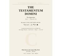 The Testamentum Domini: The Apparatus - Part C · Folios 94-154