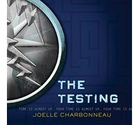 The Testing (La trilogia dei test, Libro 1)