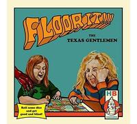 Texas Gentlemen The - Floor It!!!
