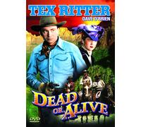 The Texas Rangers: Dead Or Alive (DVD) Dave O'Brien Guy Wilkerson Tex Ritter