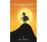 THE TEXAS REBEL