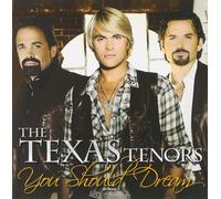 The Texas Tenors You Should Dream (CD)