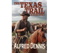 The Texas Trail: Slocum Book 2