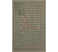 The Text-Critical English New Testament: Byzantine Text Version