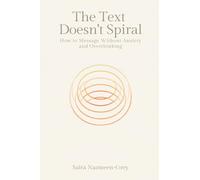 The Text That Doesn't Spiral: How to Message Without Anxiety and Overthinking