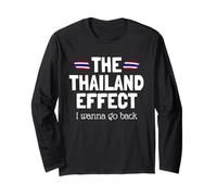 The Thailand Effect - I Wanna Go Back Funny Travel Thailand Maglia a Manica