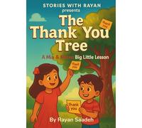 The Thank You Tree: A Mia & Mateo Big Little Lesson