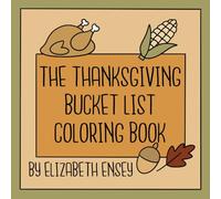 The Thanksgiving Bucket List Coloring Book