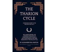 The Tharion Cycle: Companion Guide to The Hollow Vale, Act I: Reclaiming Memory: The Linguistic Evolution of Tharionese Place Names in Post-Roman Britain and Their Resonance in The Hollow Vale