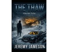 The Thaw