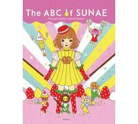 The the ABC of Sunae: Tiny Sand Grains, Colorful Dreams