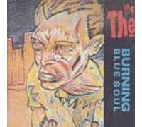 The The. - Burning Blue Soul by The The. (1993) Audio CD