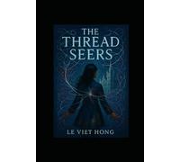 The Thead Seers - Book One