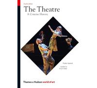 Phyllis Hartnoll The Theatre (Tascabile) World of Art
