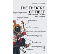 The theatre of Tibet - [Mimesis Edizioni]