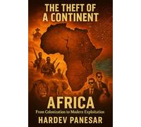 The Theft of a Continent: Africa: The Blood in the Soil