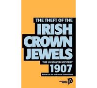 The Theft of the Irish Crown Jewels (Tascabile)