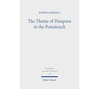The Theme of Diaspora in the Pentateuch
