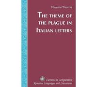 The Theme of the Plague in Italian Letters (Copertina rigida)