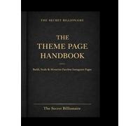 The theme page handbook for instagram: Build, Scale & Monetize Faceless Instagram Pages