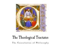 The Theological Tractates (Tascabile) Boethius - The Theological Tractates