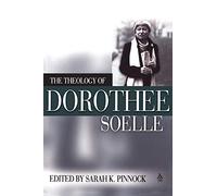 The Theology of Dorothee Soelle