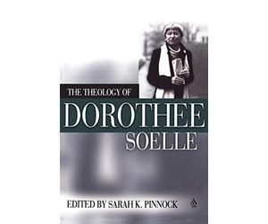 The Theology of Dorothee Soelle