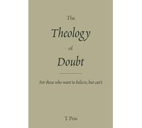 The Theology of Doubt