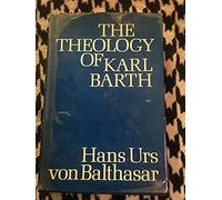 The theology of Karl Barth