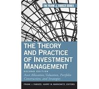 Frank J. Fabozz The Theory and Practice of Investment Managem (Copertina rigida)