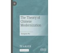 The Theory of Chinese Modernization