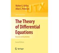 The Theory of Differential Equations: Classical and Qualitative